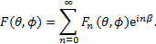 Mathematical equation: $F(\theta ,\phi ) = \sum\limits_{n = 0}^\infty {{F_n}} (\theta ,\phi ){{\rm{e}}^{in\beta }}.$
