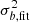 $ \sigma_{b, {\rm fit}}^2 $