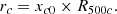 $$ \begin{aligned} r_c = x_{c0} \times R_{500c} .\end{aligned} $$