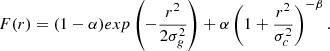 $$ \begin{aligned} F(r) = (1-\alpha )exp\left(-\frac{r^2}{2\sigma _g^2}\right) + \alpha \left( 1 + \frac{r^2}{\sigma _c^2}\right)^{-\beta } .\end{aligned} $$