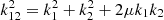 $ k_{12}^2=k_1^2 + k_2^2 + 2\mu k_1k_2 $