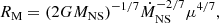 $$ \begin{aligned} R_{\rm M} = (2GM_{\rm NS})^{-1/7} \dot{M}_{\rm NS}^{-2/7} \mu ^{4/7}, \end{aligned} $$