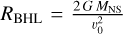 ${R_{{\rm{BHL}}}} = {{2G{M_{{\rm{NS}}}}} \over {v_0^2}}$