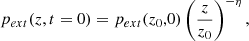 $$ \begin{aligned} p_{ext}(z,t=0) = p_{ext}(z_0,0) \left(\frac{z}{z_0}\right)^{-\eta }, \end{aligned} $$