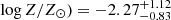 $ \log Z/Z_\odot) = -2.27^{+1.12}_{-0.83} $