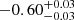 $ -0.60_{-0.03}^{+0.03} $