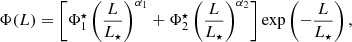 $$ \begin{aligned} \Phi (L)= \left[\Phi _1^\star \left(\frac{L}{L_\star }\right)^{\alpha _1}+\Phi _2^\star \left(\frac{L}{L_\star }\right)^{\alpha _2}\right]\exp {\left(-\frac{L}{L_\star }\right)}\, , \end{aligned} $$