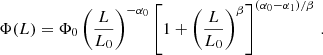 $$ \begin{aligned} \Phi (L)= \Phi _0 \left(\frac{L}{L_0}\right)^{-\alpha _0}\left[1+\left(\frac{L}{L_0}\right)^\beta \right]^{(\alpha _0-\alpha _1)/\beta }\,. \end{aligned} $$