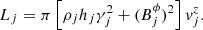 Mathematical equation: $$ \begin{aligned} L_j = \pi \left[ \rho _j h_j \gamma ^2_j + (B^\phi _j)^2 \right] v^z_j . \end{aligned} $$