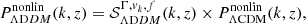 $$ \begin{aligned} P^\mathrm{nonlin}_{ \Lambda \mathrm DDM}(k,z) = \mathcal{S} _{\Lambda \mathrm DDM}^{\Gamma ,v_k,f}(k,z) \times P^\mathrm{nonlin}_{\rm \Lambda CDM}(k,z), \end{aligned} $$