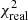 $ \chi_{\rm real}^2 $