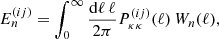 $$ \begin{aligned}&E_n^{(ij)} = \int _{0}^{\infty } \frac{\mathrm{d} \ell \, \ell }{2\pi } P_{\kappa \kappa }^{(ij)} (\ell ) \, W_n(\ell ) , \end{aligned} $$