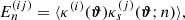 $$ \begin{aligned} E_n^{(ij)} = \langle \kappa ^{(i)}(\boldsymbol{\vartheta }) \kappa _s^{(j)}(\boldsymbol{\vartheta };n) \rangle , \end{aligned} $$