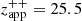 $ z_{\mathrm{app}}^{++}=25.5 $
