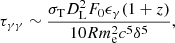 Mathematical equation: $$ \begin{aligned} \tau _{\gamma \gamma } \sim \frac{\sigma _{\rm T}D_{\rm L}^2F_0\epsilon _\gamma (1+z)}{10Rm_{\rm e}^2c^5\delta ^5}, \end{aligned} $$