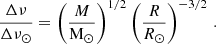 $$ \begin{aligned} &\frac{\Delta \nu }{ \Delta \nu _{\odot }} = \left(\frac{M}{\mathrm{M}_\odot }\right)^{1/2} \left(\frac{R}{R_\odot }\right)^{-3/2} \, . \end{aligned} $$