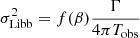 $$ \begin{aligned} \sigma ^2_{\rm Libb}= f(\beta ) \frac{\Gamma }{4 \pi T_{\rm obs}} \end{aligned} $$