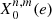 $ X_0^{n,m}(e) $