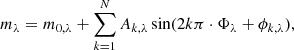 $$ \begin{aligned} m_\lambda = m_{0,\lambda } + \sum _{k=1}^{N} A_{k,\lambda } \sin (2k\pi \cdot \Phi _\lambda + \phi _{k,\lambda }), \end{aligned} $$