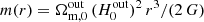 $ m(r) = \Omega_{\mathrm{m,0}}^{\mathrm{out}}\,(H_{0}^{\mathrm{out}})^2\,r^3/(2\,G) $
