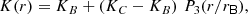 $$ \begin{aligned} K(r)= K_{B} + \left(K_{C} - K_{B}\right) \, P_3 (r/ r_\mathsf{B } ) , \end{aligned} $$