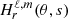 $ H_r^{\ell,m}(\theta,s) $