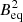 $ B^2_{\rm eq} $