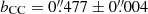 $ b_{\mathrm{CC}} = 0{{\overset{\prime\prime}{.}}}477\pm0{{\overset{\prime\prime}{.}}}004 $