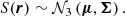 $$ \begin{aligned} S(\boldsymbol{r}) \sim \mathcal{N} _3\left(\boldsymbol{\mu }, \boldsymbol{\Sigma } \right). \end{aligned} $$