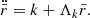 $$ \begin{aligned} \ddot{\bar{r}} = k + \Lambda _k \bar{r}. \end{aligned} $$