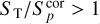${{{S_{\rm{T}}}} \mathord{\left/ {\vphantom {{{S_{\rm{T}}}} {S_p^{{\rm{cor}}}}}} \right. \kern-\nulldelimiterspace} {S_p^{{\rm{cor}}}}} > 1$