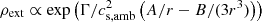 $ \rho_{\rm ext} \propto \exp \left( \Gamma/c_{\rm s, amb}^2 \left(A/r - B/(3r^3)\right) \right) $