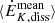 $ \langle \dot{E}_{K, \mathrm{diss}}^{\mathrm{mean}} \rangle $