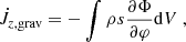 $$ \begin{aligned} \dot{J}_{z, \mathrm {grav}} = -\int \rho s \frac{\partial \Phi }{\partial \varphi } \mathrm{d} V \ , \end{aligned} $$