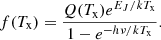 Mathematical equation: $$ \begin{aligned} f (T_{\rm x} ) = \frac{Q(T_{\rm x} ) e^{E_J /kT_{\rm x}}}{1 - e^{-h\nu /kT_{\rm x}}} .\end{aligned} $$