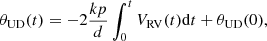 Mathematical equation: $$ \begin{aligned} \theta _{\rm UD}(t) = -2\frac{kp}{d}\int ^t_0 V_{\rm RV}(t)\mathrm{d}t + \theta _{\rm UD}(0), \end{aligned} $$