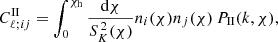 Mathematical equation: $$ \begin{aligned}&C_{\ell ;ij}^\mathrm{II} = \int _0^{\chi _{\rm h}}\frac{\mathrm{d}\chi }{S^{\,2}_K(\chi )}n_i(\chi )n_j(\chi )\,P_{\rm II}(k, \chi ) , \end{aligned} $$