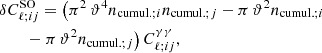 Mathematical equation: $$ \begin{aligned}&\delta C^\mathrm{SO}_{\ell ;ij} = \big (\pi ^2\,\vartheta ^4n_{\mathrm{cumul.}; i}n_{\mathrm{cumul.}; j} -\pi \,\vartheta ^2n_{\mathrm{cumul.}; i}\nonumber \\&\qquad -\pi \,\vartheta ^2n_{\mathrm{cumul.}; j}\big )\,C_{\ell ;ij}^{\gamma \gamma }, \end{aligned} $$