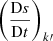 Mathematical equation: $ \left(\frac{\mathrm{D}s}{\mathrm{D}t}\right)_{k\prime} $