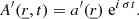 Mathematical equation: $$ \begin{aligned} A^\prime (\underline{r},t) = a^\prime (\underline{r}) \; \mathrm{e} ^{i\,\sigma t}. \end{aligned} $$
