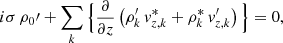 Mathematical equation: $$ \begin{aligned}&i\sigma \, \rho _0\prime + \sum _{{k}}\Big \{ \frac{\partial }{\partial z}\left(\rho _{{k}}^\prime \, v_{{z,k}}^{*} + \rho _{{k}}^{*}\, v_{{z,k}}^\prime \right) \Big \} = 0, \end{aligned} $$