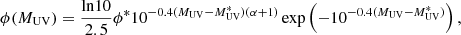 Mathematical equation: $$ \begin{aligned} \phi (M_{\mathrm{UV} }) = \frac{{\mathrm{ln} }10}{2.5} \phi ^* 10^{-0.4(M_{\mathrm{UV} }-M_{\mathrm{UV} }^*)(\alpha +1)} \exp \left( -10^{-0.4(M_{\mathrm{UV} }-M_{\mathrm{UV} }^*)} \right), \end{aligned} $$