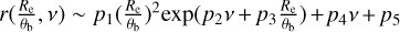 Mathematical equation: $r\left( {{{{R_{\rm{e}}}} \over {{\theta _{\rm{b}}}}},v} \right) \sim {p_1}{\left( {{{{R_{\rm{e}}}} \over {{\theta _{\rm{b}}}}}} \right)^2}\exp \left( {{p_2}v + {p_3}{{{R_{\rm{e}}}} \over {{\theta _{\rm{b}}}}}} \right) + {p_4}v + {p_5}$