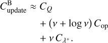 Mathematical equation: $\matrix{ {C_{{\rm{updal}}}^{\rm{B}} \approx } & {{C_Q}} \cr {} & { + (v + \log v){C_{{\rm{op}}}}} \cr {} & { + v{C_{{\lambda ^ + }}}} \cr } $