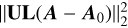 Mathematical equation: $\left\| {{\bf{UL}}\left( {{\bf{A}} - {{\bf{A}}_0}} \right)} \right\|_2^2$