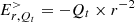 $ E_{r,Q_t}^>=-Q_t \times r^{-2} $