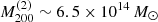 $ {M}^{(2)}_{200}\sim 6.5 \times 10^{14}\,{M_{\odot}} $
