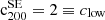 $ {{\rm c}^{{\rm SE}}_{200}} =2\equiv c_{\rm low} $