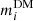 $ {m}^{\mathrm{DM}}_{i} $
