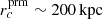 $ {r_c^{{\rm prm}}} \sim 200\,{{\rm kpc}} $